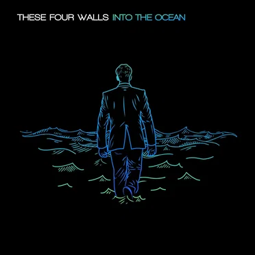 Into the Ocean by These Four Walls - album cover