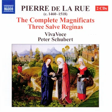 The Complete Magnificats / Three Salve Reginas