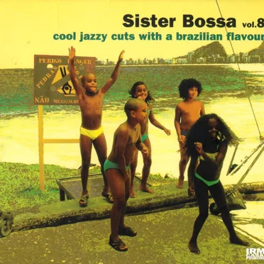 Sister Bossa, Volume 8 by Various Artists - album cover
