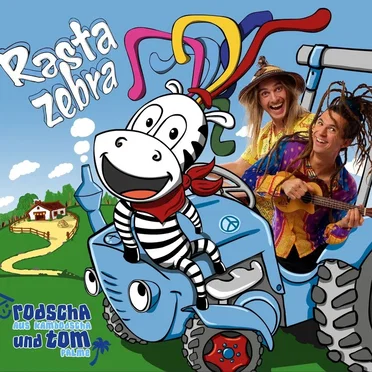Rasta Zebra Mitmachlieder by Rodscha aus Kambodscha und Tom Palme - album cover