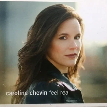 Feel Real by Caroline Chevin - album cover