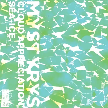 Cloud Appreciation/Sea Ice by MYSTYRYS - album cover