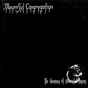 The Dawning of Mournful Hymns