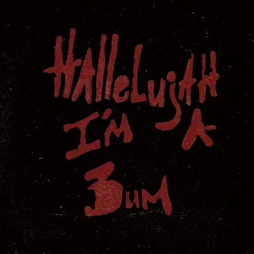 Hallelujah! I'm a Bum (2nd Ed.)