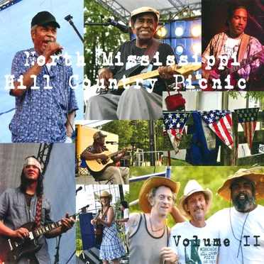 North Mississippi Hill Country Picnic, Volume II by Various Artists - album cover