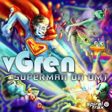 Superman on DMT by vGren - album cover