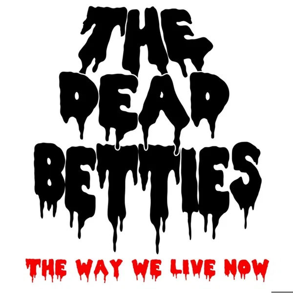 The Way We Live Now
