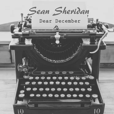 Dear December by Sean Sheridan - album cover