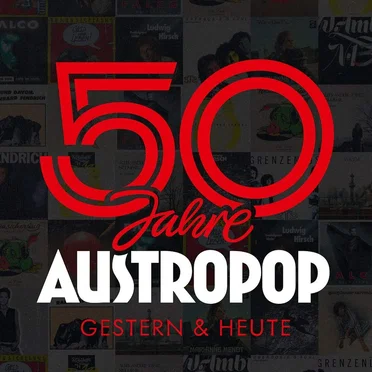 50 Jahre Austropop: Gestern & heute by Various Artists - album cover