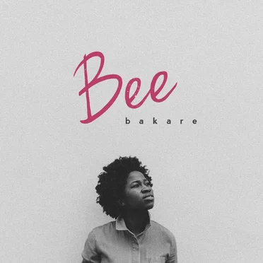 Bee Bakare by Bee Bakare - album cover