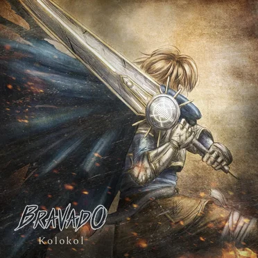 BRAVADO