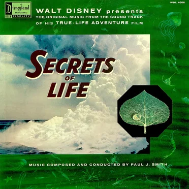 Walt Disney Presents the Original Music From the Sound Track of His True‐Life Adventure Film “Secrets of Life”