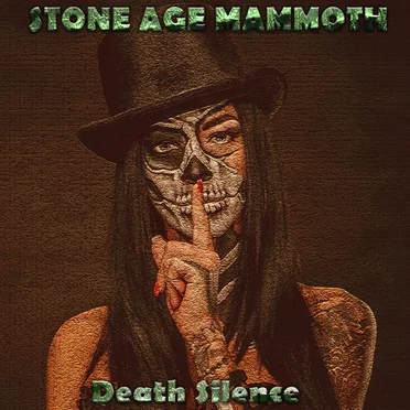 Death Silence by Stone Age Mammoth - album cover