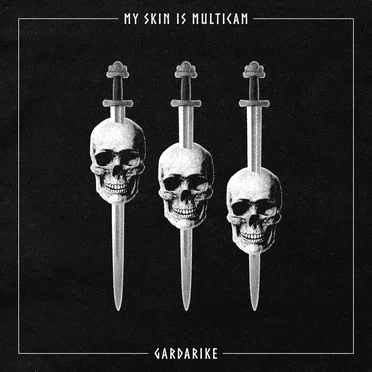 Gardarike by My Skin Is Multicam - album cover
