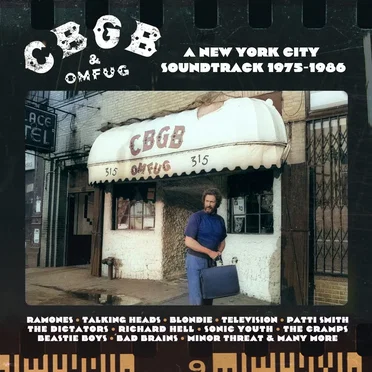CBGB & OMFUG: A New York City Soundtrack 1975–1986 by Various Artists - album cover