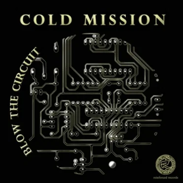 Blow the Circuit by Cold Mission - album cover