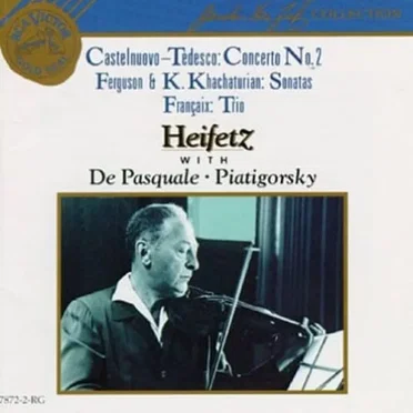 The Heifetz Collection, Volume 43: Castelnuovo-Tedesco: Concerto no. 2 "Il profeti"