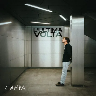 L'ultima volta by Campa - album cover