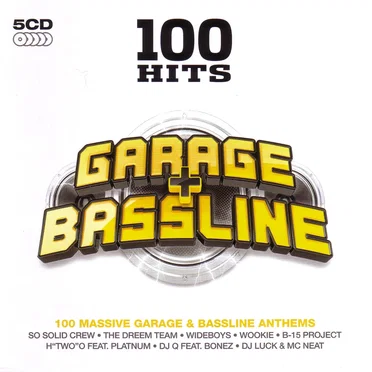 100 Hits: Garage & Bassline by Various Artists - album cover