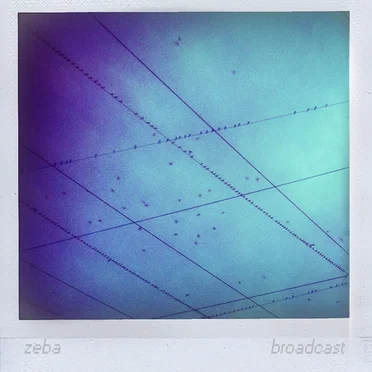 Broadcast by Zeba - album cover