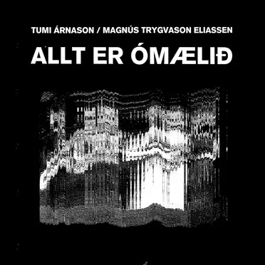 Allt er ómælið
