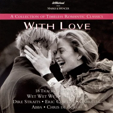 With Love: A Collection of Timeless Romantic Classics by Various Artists - album cover