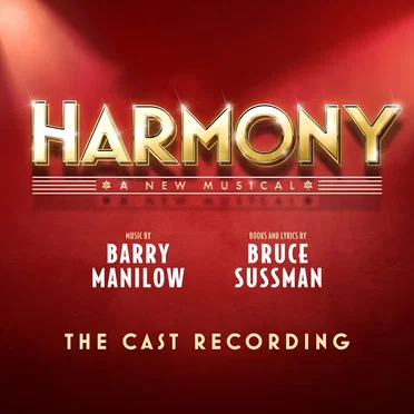 Harmony (Cast Recording)