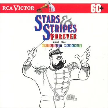 Stars and Stripes Forever and the Greatest Marches by Various Artists - album cover