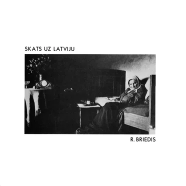 Skats uz Latviju by Roberts Briedis - album cover