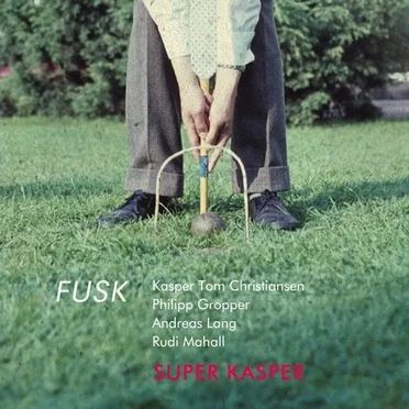 Super Kasper by Fusk - album cover