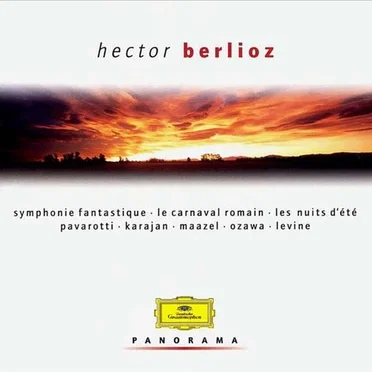 Symphonie fantastique / Le Carnaval romain / Les Nuits d'été