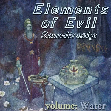 Elements of Evil Soundtracks: Water