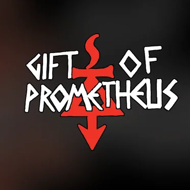 Gift of Prometheus