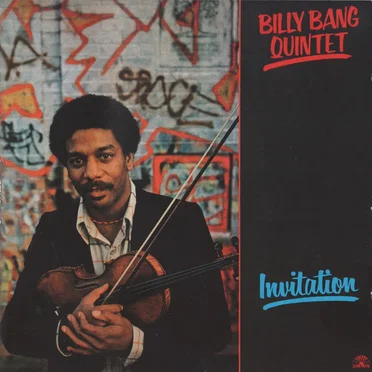 Invitation by Billy Bang Quintet - album cover