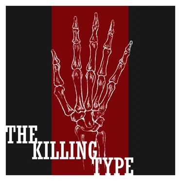 The Killing Type by Bones In The Walls - album cover