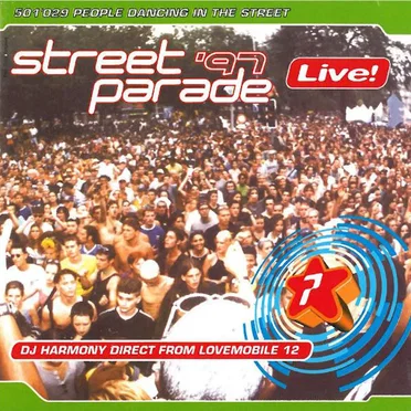 Street Parade ’97: Live! by DJ Harmony - album cover