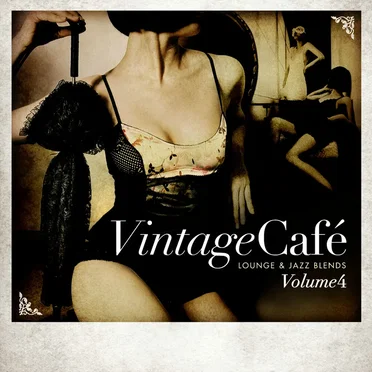 Vintage Café: Lounge & Jazz Blends (Special Selection), Pt. 4 by Various Artists - album cover