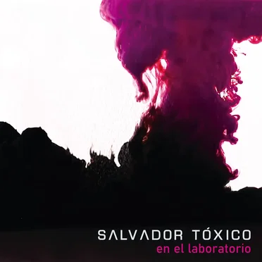 En el laboratorio by Salvador Tóxico - album cover
