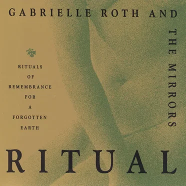 Ritual of Remembrance for a Forgotten Earth