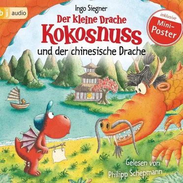 Der kleine Drache Kokosnuss und der chinesische Drache by Ingo Siegner - album cover