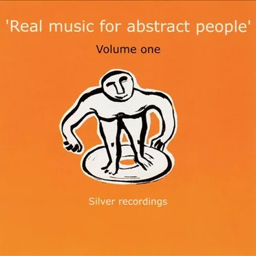 Real Music for Abstract People, Volume 1 by Various Artists - album cover