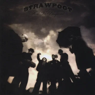 How We Prospered by Strawfoot - album cover