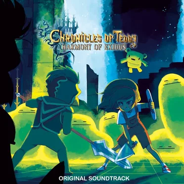 Chronicles of Teddy - Harmony of Exidus OST