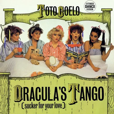 Dracula's Tango (Sucker for Your Love)