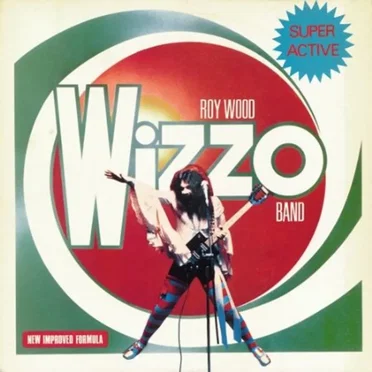 Super Active Wizzo by Wizzo Band - album cover