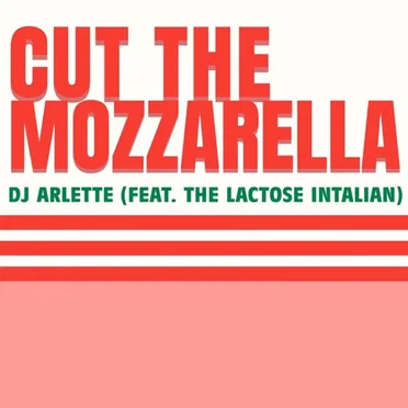 Cut the Mozzarella by DJ Arlette - album cover
