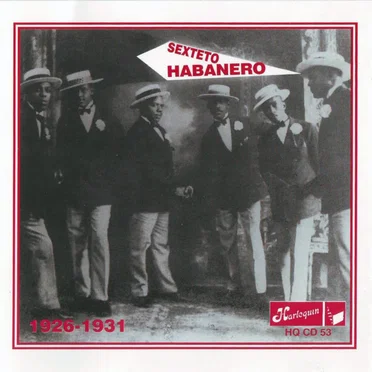 Sexteto Habanero 1926-1931