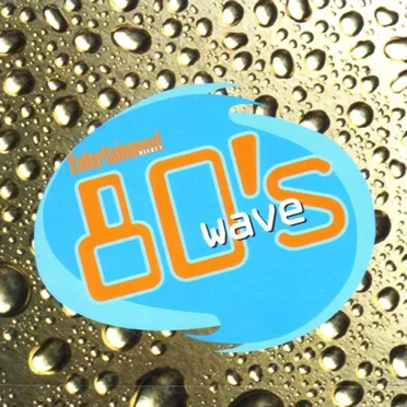 Entertainment Weekly: 80's Wave by Various Artists - album cover