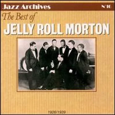 The Best of Jelly Roll Morton