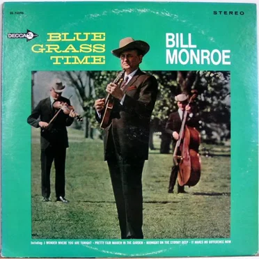 Blue Grass Time